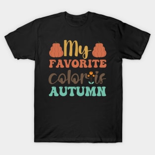 My favorite color is autumn novelty fall design T-Shirt